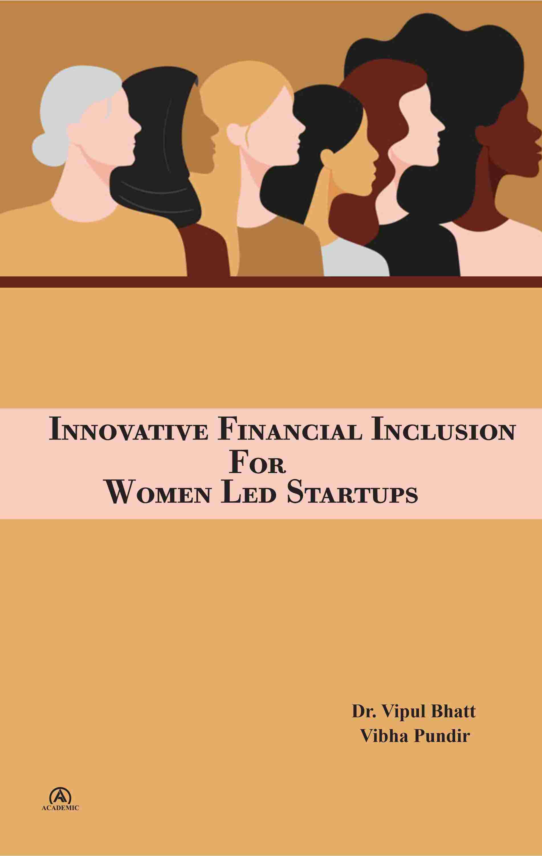 Innovative Financial Inclusion for Women Led Startups