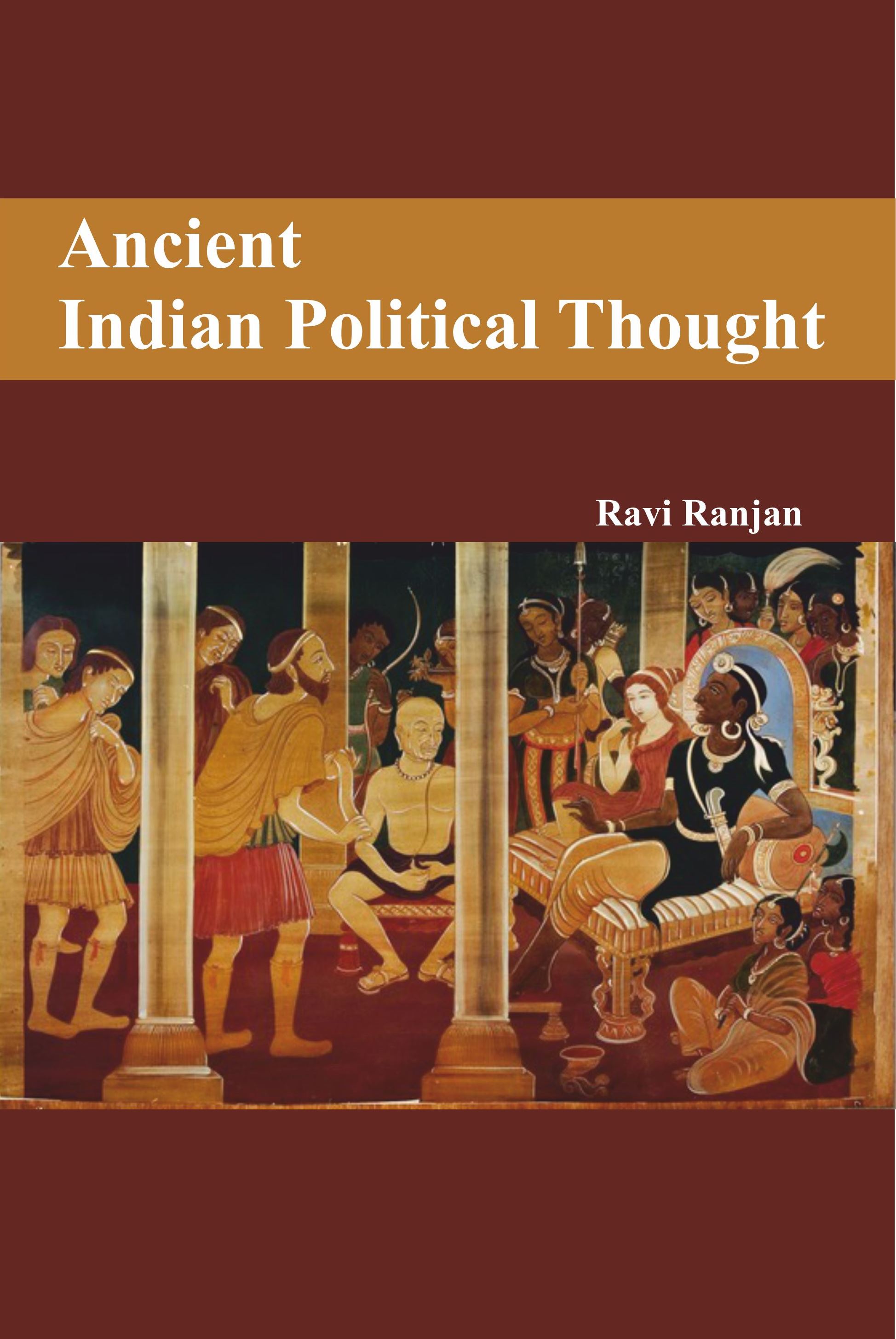 Ancient Indian Political Thought