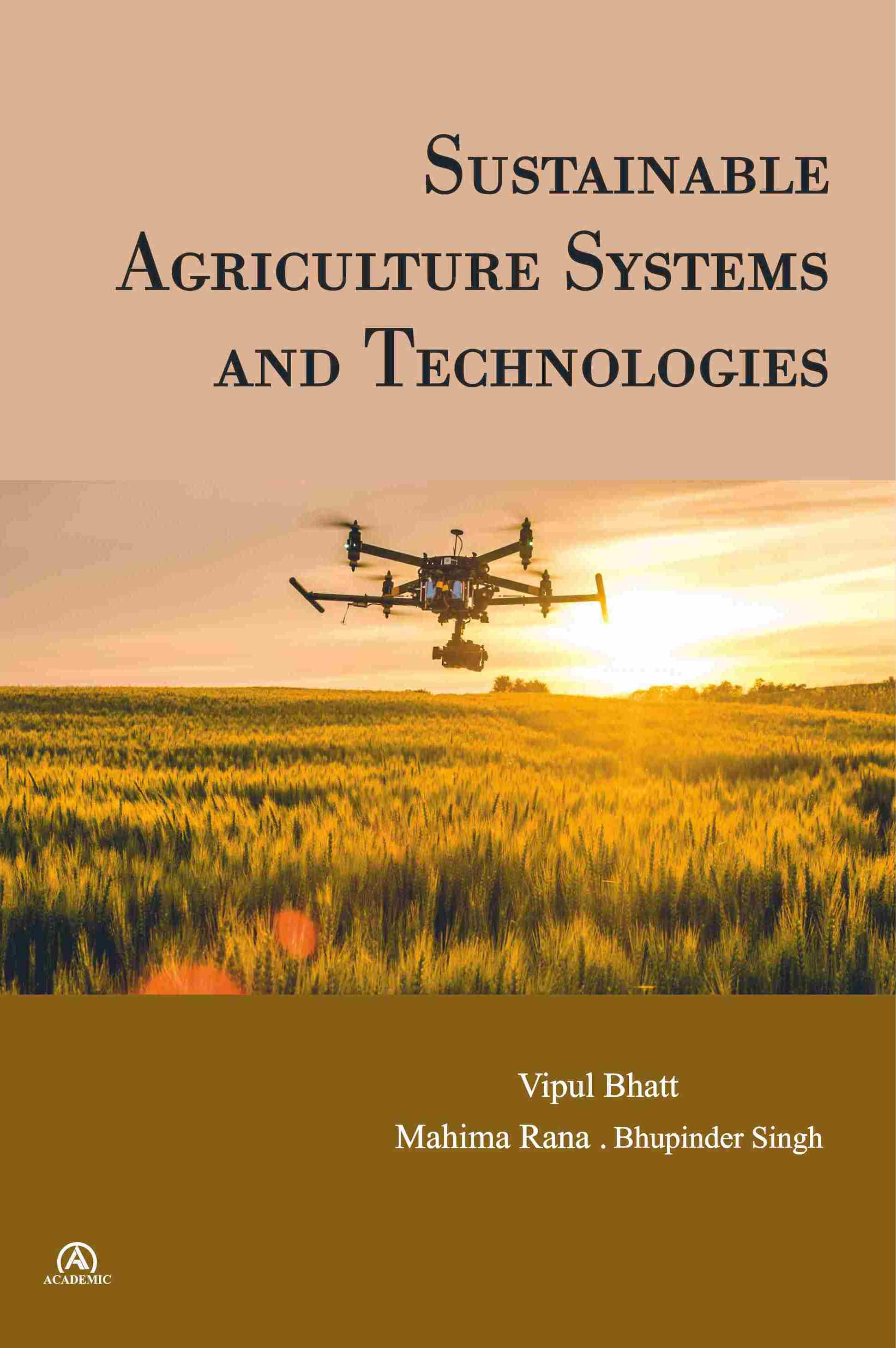 Sustainable Agriculture Systems and Technologies