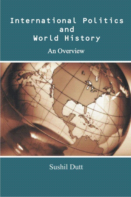 International Politics And World History : An Overview