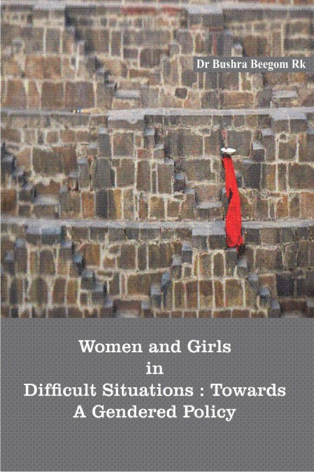 Women And Girls In Difficult Situations : Towards A Gendered Policy