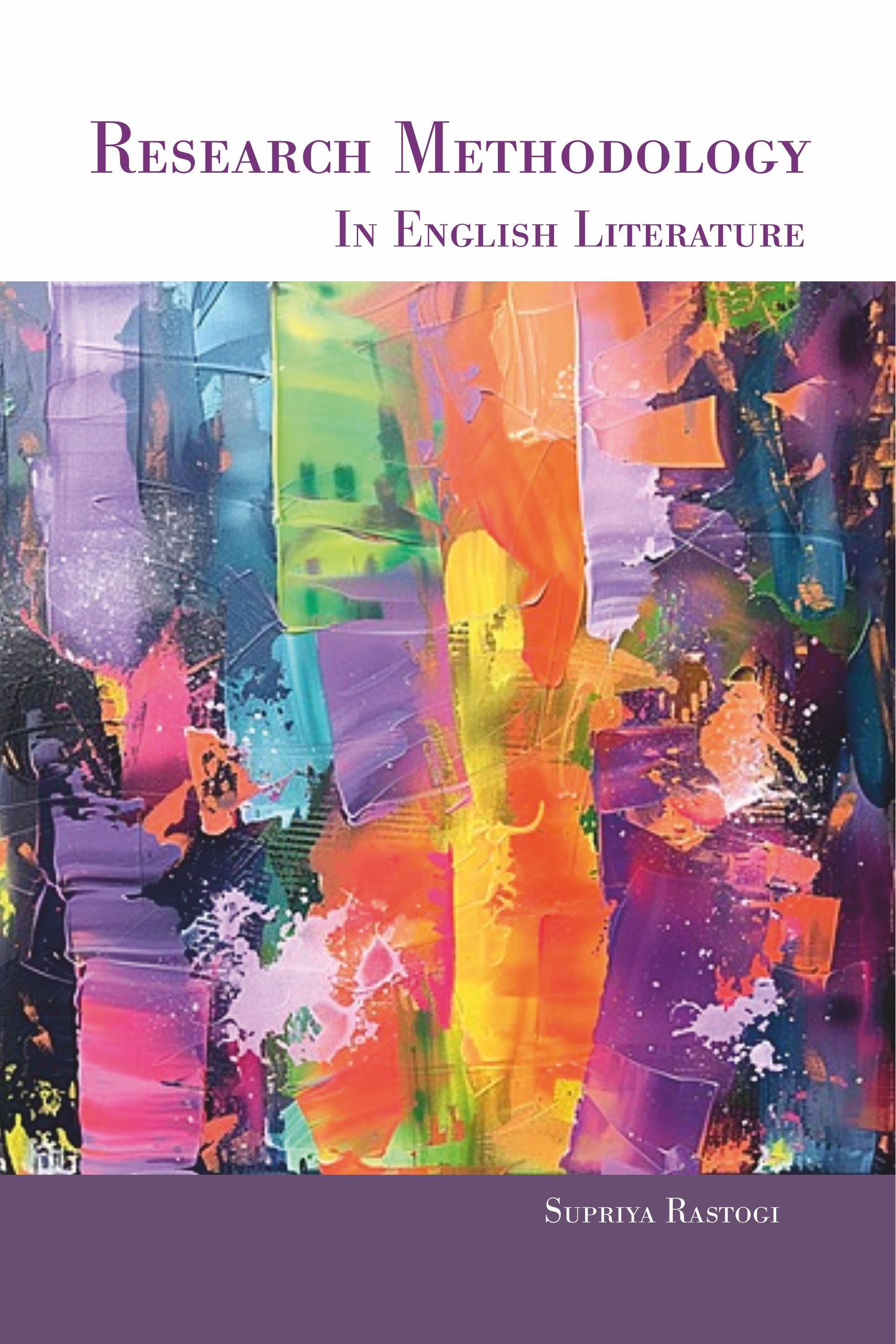 Research Methodology in English Literature