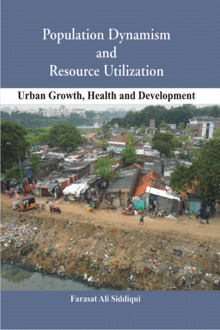 Population Dynamism And Resource Utilization 3 Vol Set