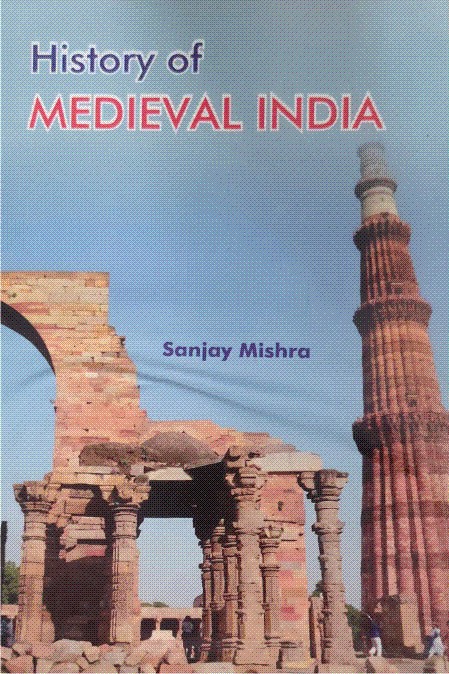 History Of Medieval India