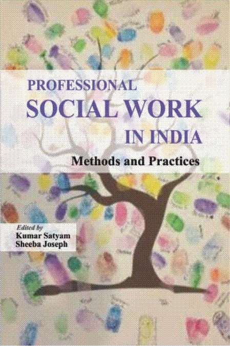 Professional Social Work In India Methods And Practices