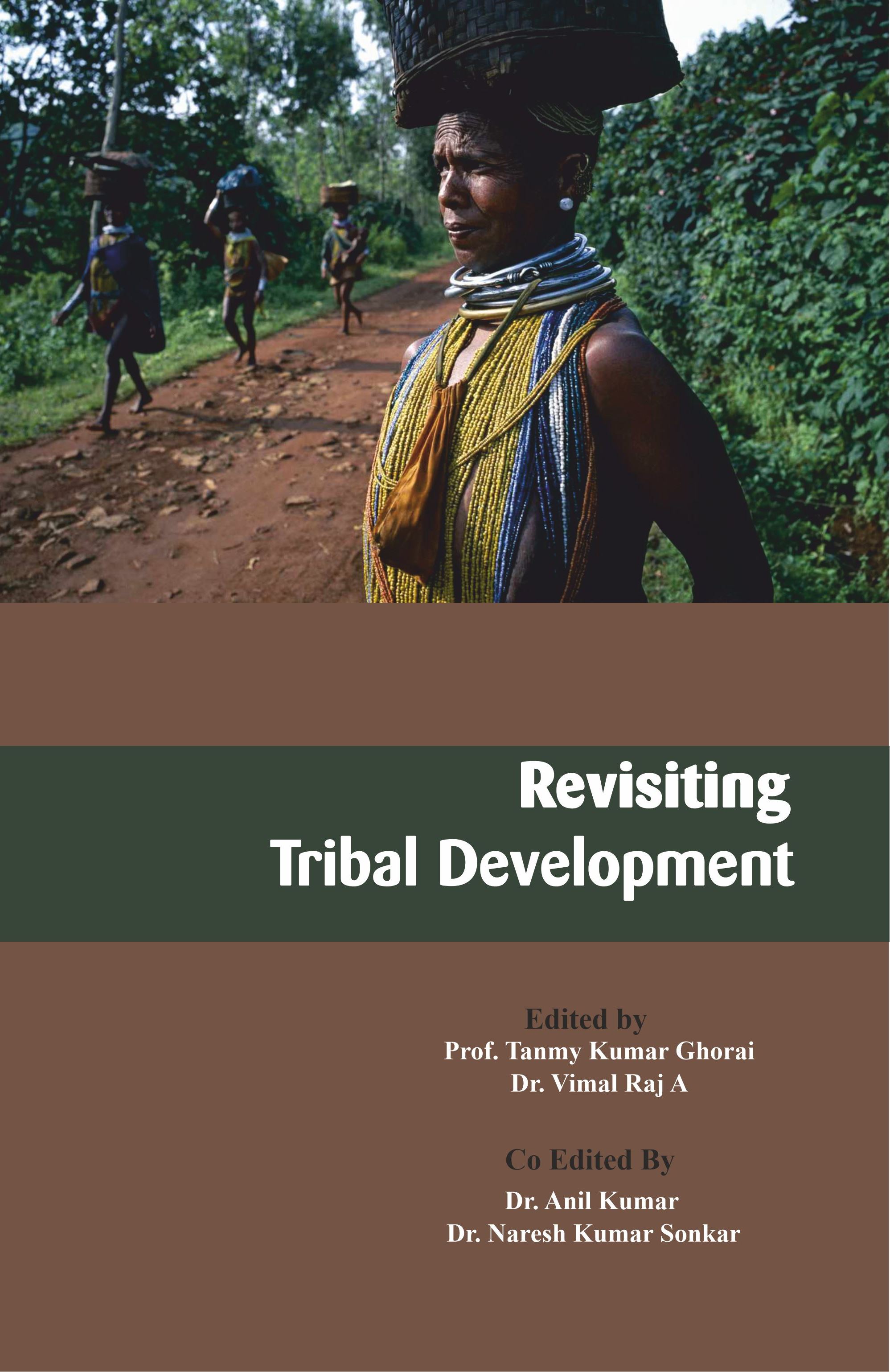 Revisting Tribal Development