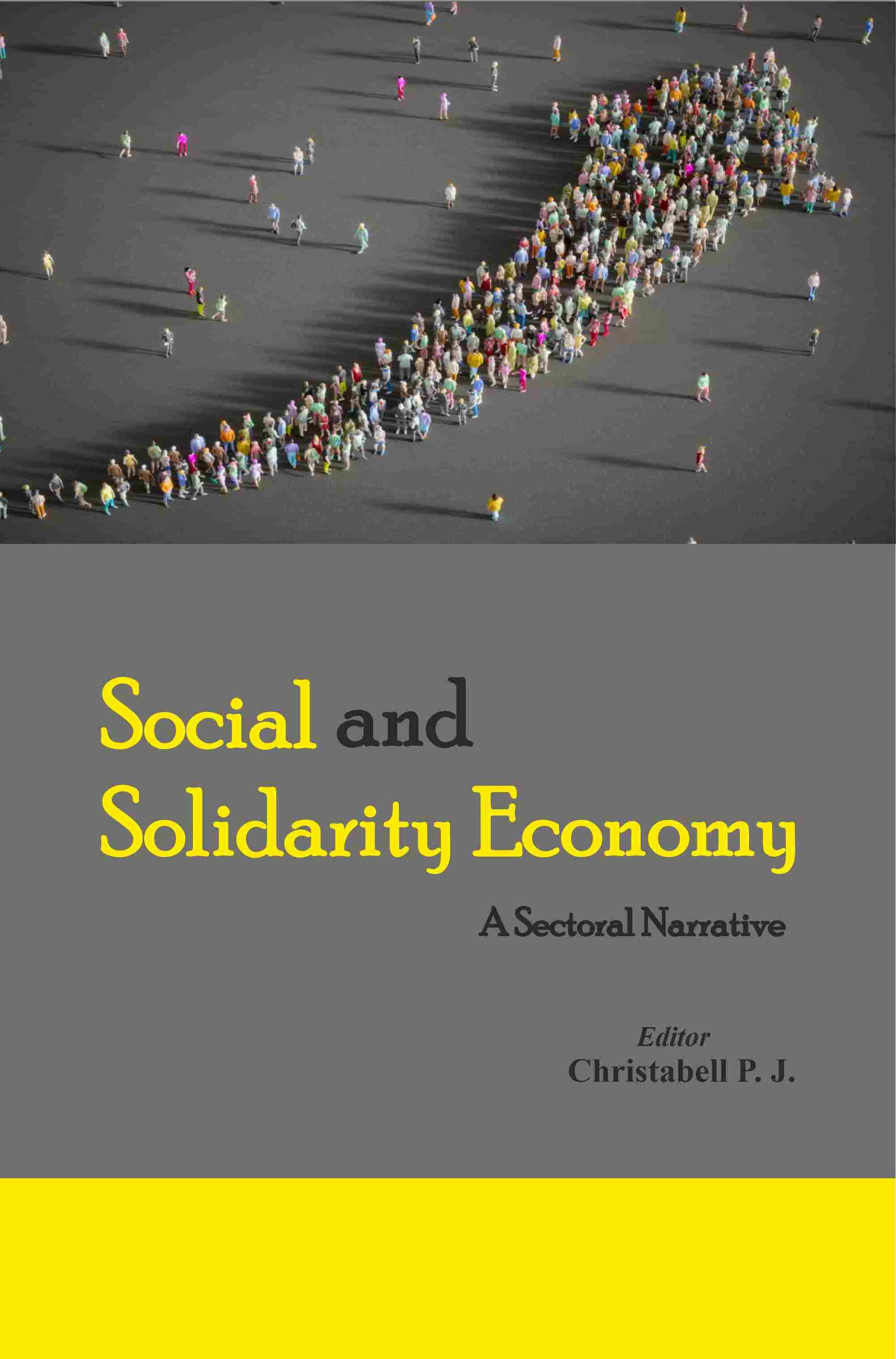 Social and Solidarity Economy : A Sectoral Narrative