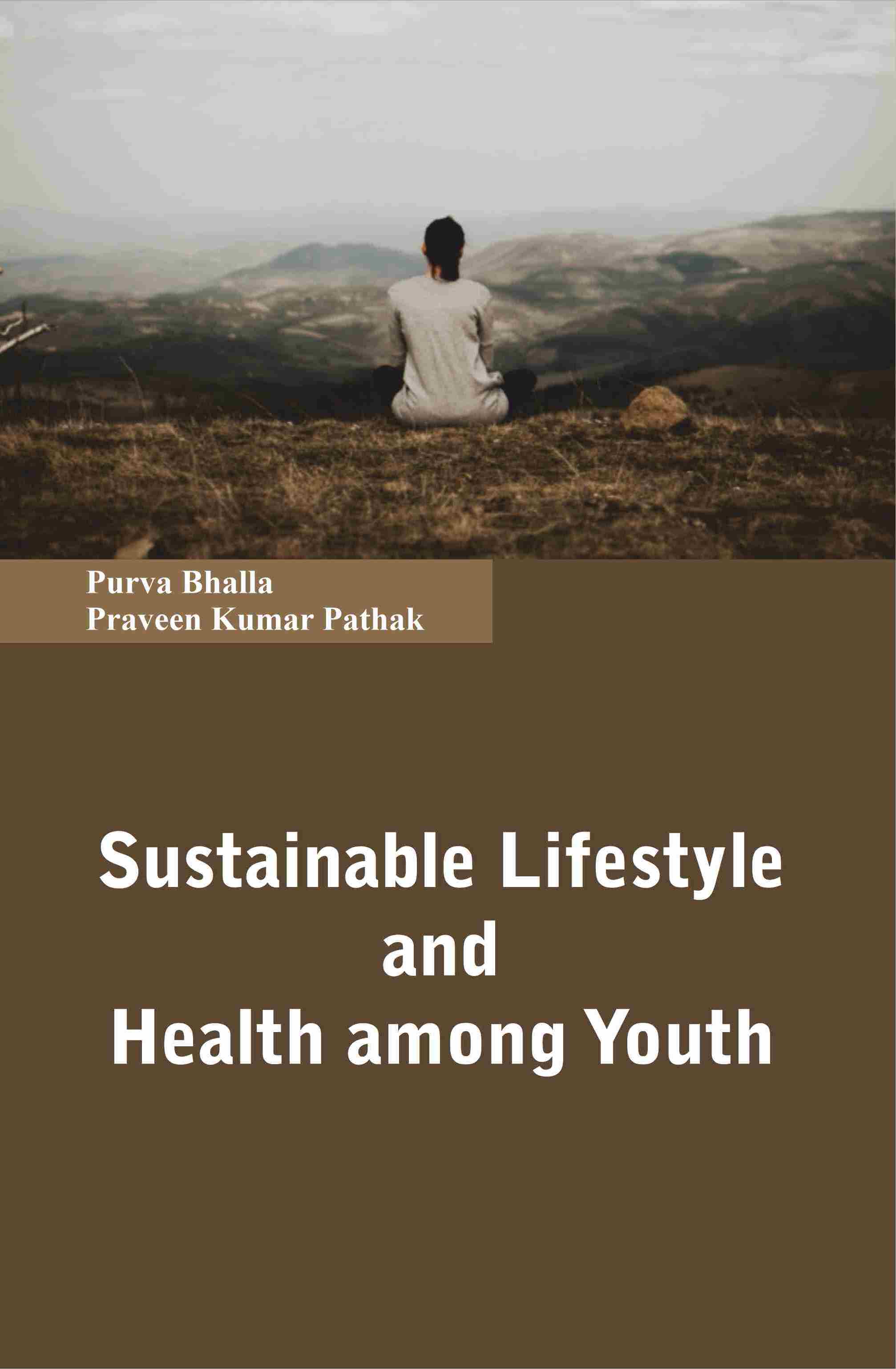 Sustainable Lifestyle and  Health among Youth